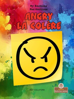 cover image of Angry / La colère